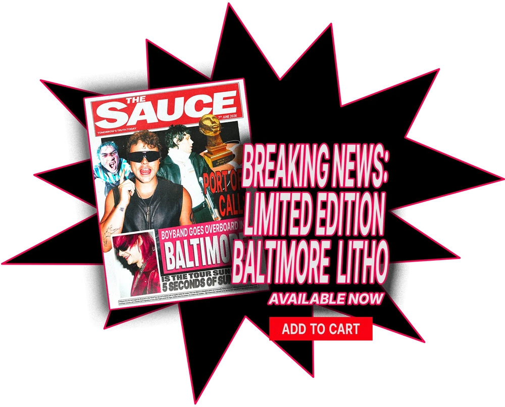 5SOS "The Sauce" Baltimore Limited Edition Lithograph