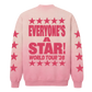Everyone’s A Star! Vintage Pink Crewneck
